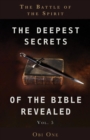 The Deepest Secrets of the Bible Revealed Volume 5 : The Battle of the Spirit - eBook
