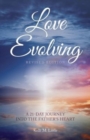 Love Evolving : A 21-Day Journey into the Father's Heart - Book
