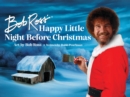 Bob Ross' Happy Little Night Before Christmas - Book
