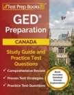 GED Preparation Canada : Study Guide and Practice Test Questions [Book Includes Detailed Answer Explanations] - Book