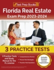 Florida Real Estate Exam Prep 2023 - 2024 : 3 Practice Tests and Study Manual for the FL License [Includes Detailed Answer Explanations] - Book