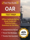 OAR Test Prep : Officer Aptitude Rating Study Guide and Practice Exam Questions for the Navy [4th Edition] - Book