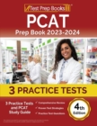 PCAT Prep Book 2023-2024 : 3 Practice Tests and PCAT Study Guide [4th Edition] - Book