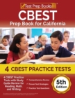 CBEST Prep Book for California : 4 CBEST Practice Tests with Study Guide Review for Reading, Math, and Writing [5th Edition] - Book