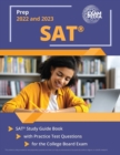 SAT Prep 2022 and 2023 : SAT Study Guide Book with Practice Test Questions for the College Board Exam [2nd Edition] - Book