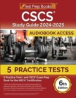 CSCS Study Guide 2024-2025 : 5 Practice Tests and CSCS Exam Prep Book for the NSCA Certification [6th Edition] - Book