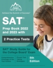 SAT Prep Book 2022 and 2023 with 2 Practice Tests : SAT Study Guide for the College Board Exam [5th Edition] - Book