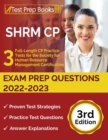 SHRM CP Exam Prep Questions 2022-2023 : 3 Full-Length CP Practice Tests for the Society for Human Resource Management Certification [3rd Edition] - Book