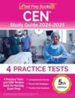 CEN Study Guide 2024-2025 : 4 Practice Tests and CEN Review Book for Nursing Exam Prep [5th Edition] - Book
