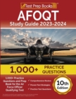 AFOQT Study Guide 2023-2024 : 1,000+ Practice Questions and Prep Book for the Air Force Officer Qualifying Test [10th Edition] - Book