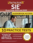 SIE Exam Prep 2024 and 2025 : 10 Practice Tests and SIE Study Guide Book for the FINRA Certification [Includes Audiobook Access] - Book