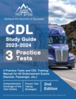 Cdl Study Guide 2023-2024 - Book