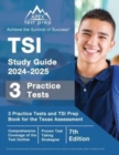 TSI Study Guide 2024-2025 : 3 Practice Tests and TSI Prep Book for the Texas Assessment [7th Edition] - Book