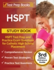 HSPT Study Book : HSPT Test Prep and Practice Exam Questions for Catholic High School Placement [3rd Edition Entrance Guide] - Book