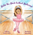 Bella the Buck-toothed Ballerina - Book