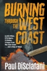 Burning Through the West Coast - Book