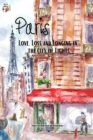 Paris : Love, Loss and Longing in the City of Lights - eBook