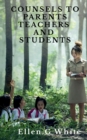 Counsels to Parents, Teachers, and Students - Book