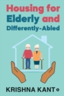 Housing for Elderly and Differently-Abled - Book