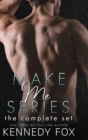 Make Me Series : The Complete Set - Book