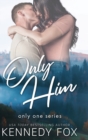 Only Him - Book