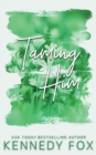 Taming Him - Alternate Special Edition Cover - Book