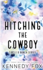 Hitching the Cowboy - Alternate Special Edition Cover - Book