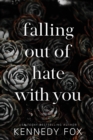 falling out of hate with you : Travis & Viola Special Anniversary Edition - Book