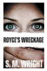 Royce's Wreckage - eBook
