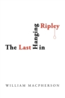 The Last Hanging in Ripley - eBook