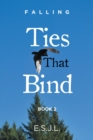 Ties That Bind : Book 2 - eBook