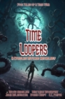 Time Loopers : Five Tales from a Time War - Book