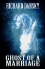 Ghost of a Marriage - eBook