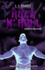 Rock 'N' Roll : Author's Preferred Edition - Book