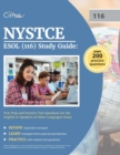 NYSTCE ESOL (116) Study Guide : Test Prep and Practice Test Questions for the English to Speakers of Other Languages Exam - Book