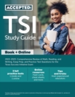 TSI Study Guide 2022-2023 : Comprehensive Review of Math, Reading, and Writing, Essay Prep, and Practice Test Questions for the Texas Success Initiative Exam - Book