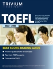 TOEFL Preparation Book 2022-2023 : Study Guide with Practice Test Questions (Reading, Listening, Speaking, and Writing) for the TOEFL iBT Exam - Book