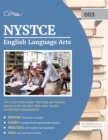NYSTCE English Language Arts CST (003) Study Guide : Test Prep and Practice Questions for the New York State Teacher Certification Examinations - Book