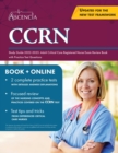 CCRN Study Guide 2022-2023 : Adult Critical Care Registered Nurse Exam Review Book with Practice Test Questions - Book