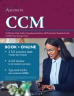 CCM Certification Study Guide : Comprehensive Review with Practice Test Questions for the Certified Case Manager Exam - Book
