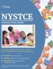 NYSTCE Literacy (065) Exam : Study Guide and Practice Test Questions for the New York State Teacher Examinations [2nd Edition] - Book