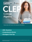 CLEP College Algebra : Study Guide with Practice Test Questions [5th Edition] - Book