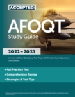 AFOQT Study Guide 2022-2023 : Air Force Officer Qualifying Test Prep with Practice Exam Questions [4th Edition] - Book