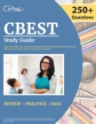 CBEST Study Guide : Prep Book with 250+ Practice Questions for the California Basic Educational Skills Test [Reading, Math, Writing] [5th Edition] - Book