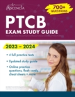 PTCB Exam Study Guide 2023-2024 : 4 Full-Length Practice Tests and Prep for the Pharmacy Technician Certification (PTCE) [7th Edition] - Book