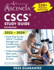 CSCS Study Guide 2023-2024 : 550+ Practice Questions, Exam Prep for the NSCA Certified Strength and Conditioning Specialist Test [6th Edition] - Book