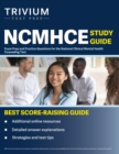NCMHCE Study Guide : Exam Prep and Practice Questions for the National Clinical Mental Health Counseling Test - Book