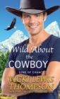 Wild About the Cowboy - Book