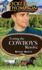 Testing the Cowboy's Resolve - Book