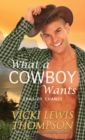 What a Cowboy Wants - Book